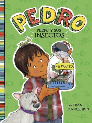 cover image of Pedro y sus insectos